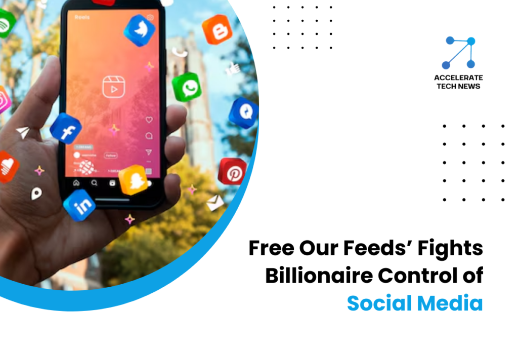 Free Our Feeds: A Revolution Against Social Media Billionaires
