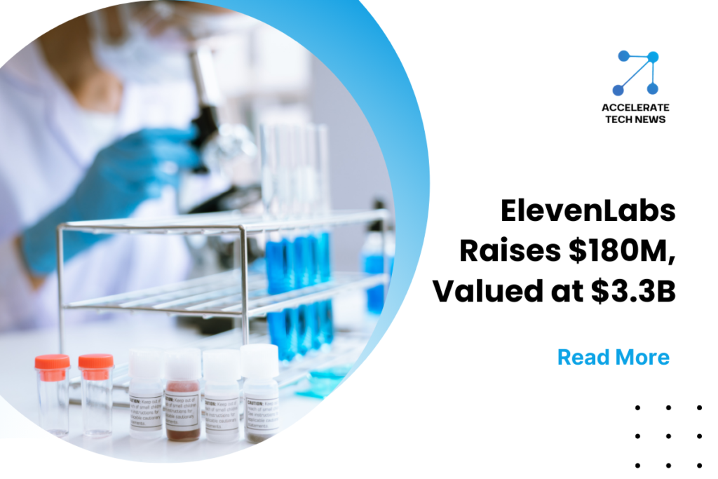 ElevenLabs Raises $180M Series C at $3.3B Valuation