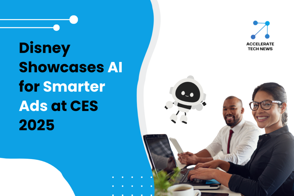 Disney Unveils AI-Powered Smarter Advertising Strategies at CES 2025